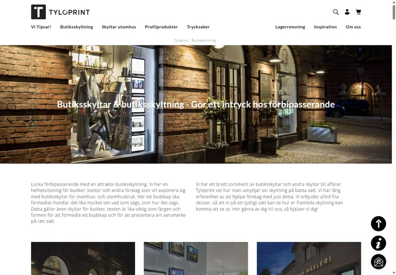 Tylöprint — The shop-signage category, with products placed in a real retail context.